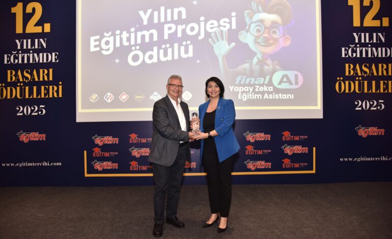 Final AI, Yılın Eğitim Projesi Ödülü’ne layık görüldü