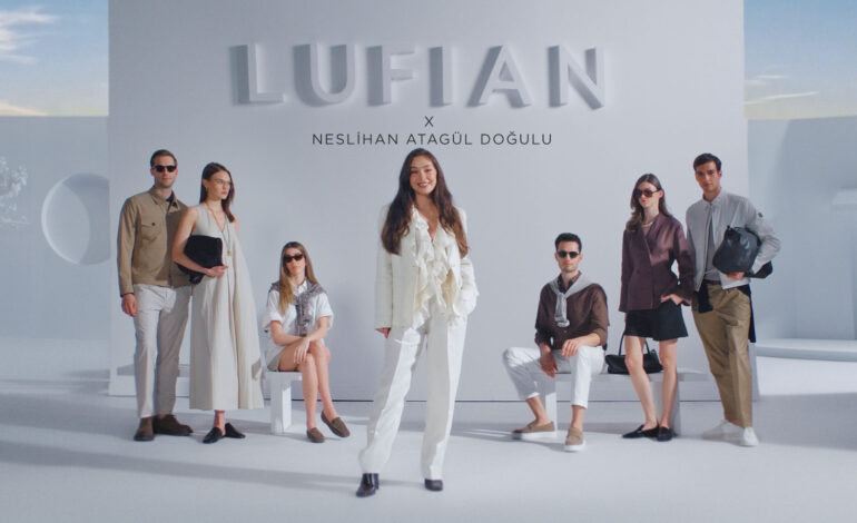 LUFIAN’ın yeni reklam filmi yayında: Hayata ve kendine uyan
